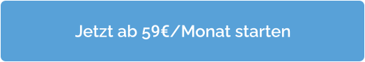 Jetzt ab 59€/Monat starten