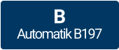 B  Automatik B197