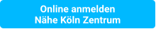 Online anmelden Nähe Köln Zentrum