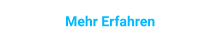 Mehr Erfahren