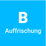 B Auffrischung
